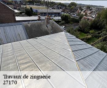 Travaux de zinguerie 27170