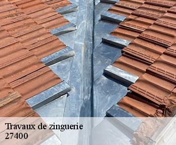 Travaux de zinguerie 27400
