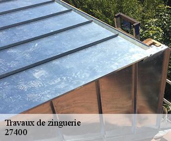Travaux de zinguerie 27400