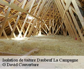 Isolation de toiture daubeuf-la-campagne-27110 G David Couverture