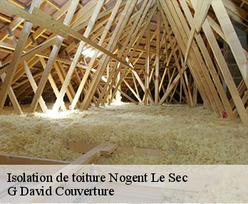 Isolation de toiture nogent-le-sec-27190 G David Couverture