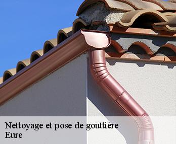 Nettoyage et pose de gouttière Eure 