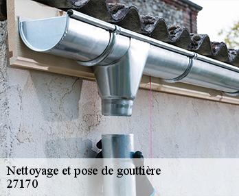 Nettoyage et pose de gouttière 27170