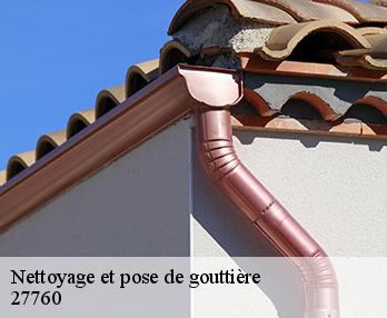 Nettoyage et pose de gouttière  27760