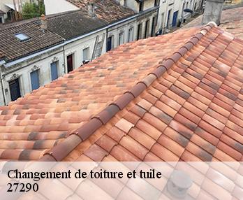 Changement de toiture et tuile  27290