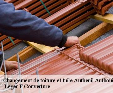 Changement de toiture et tuile autheuil-authouillet-27490 Leger F Couverture