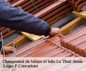 Changement de toiture et tuile le-thuit-simer-27370 Leger F Couverture