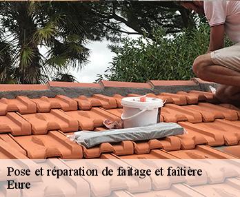Pose et réparation de faîtage et faîtière Eure 