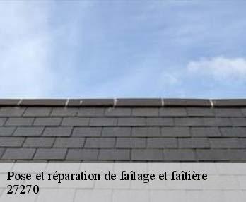 Pose et réparation de faîtage et faîtière  27270