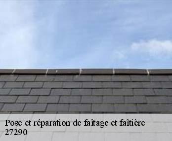 Pose et réparation de faîtage et faîtière  27290