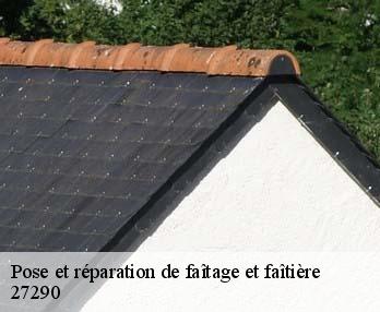 Pose et réparation de faîtage et faîtière  27290